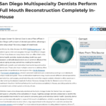 La Jolla Dentists Offer One-Stop Shop to Reconstruct Smile